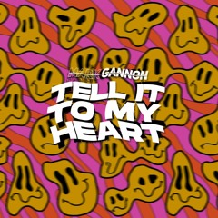 Mark Gannon - Tell It To My Heart