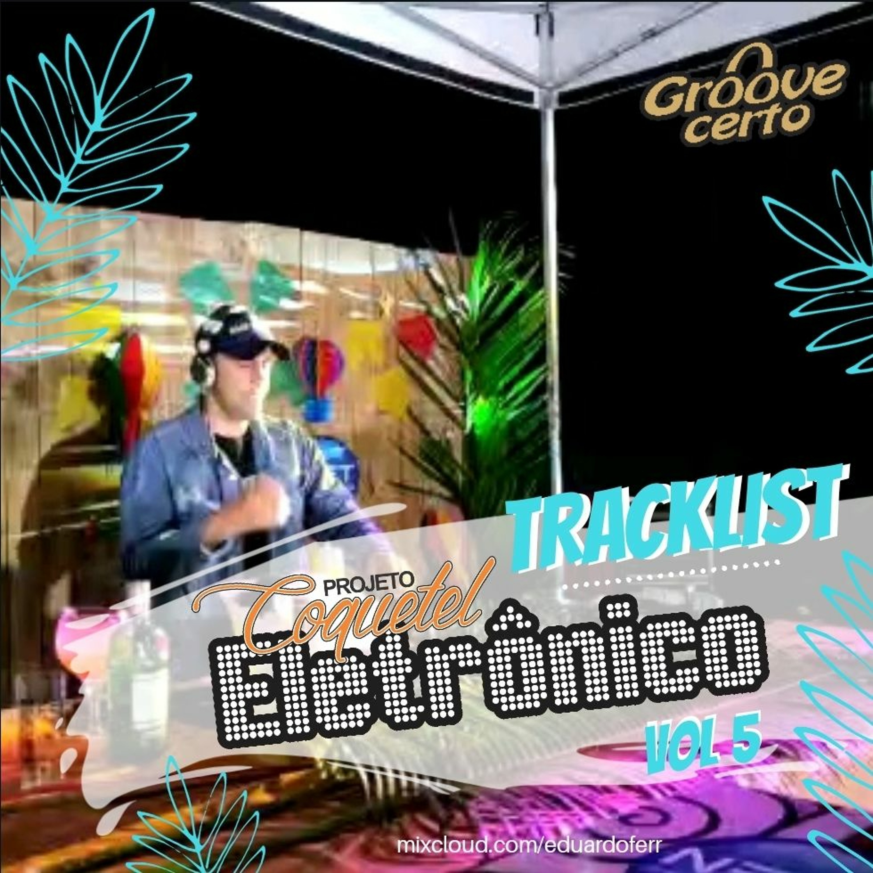 Coquetel Eletrônico Vol.05 episode artwork