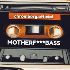 motherf****bass