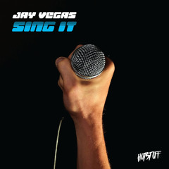 Jay Vegas - Sing It