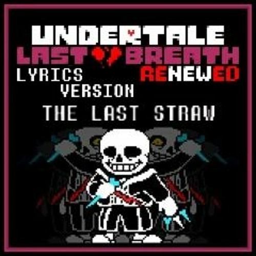 Stream Last breath sans phase 2 the slaughter continues Remastered