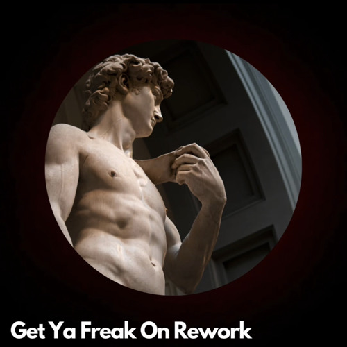 Get Ya Freak On