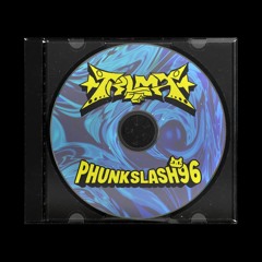 PHUNKSLASH96 💿 [WARDUB / RE: CONVEXITY + INKTOME]