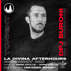 LA DIVINA Radioshow #EP251 - DPJ Buroni