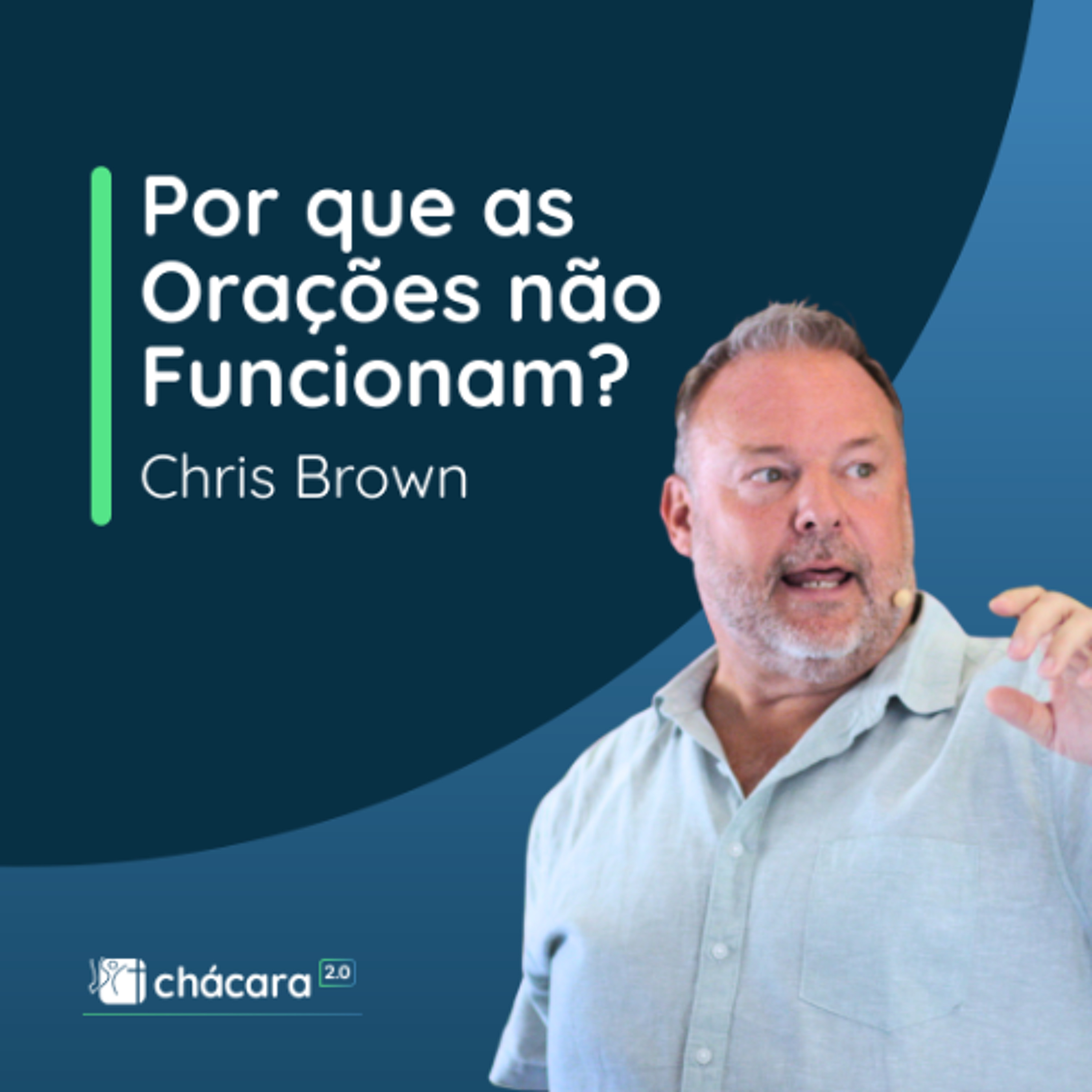 Chácara Primavera │ Mensagem Especial do Pr. Chris Brown
