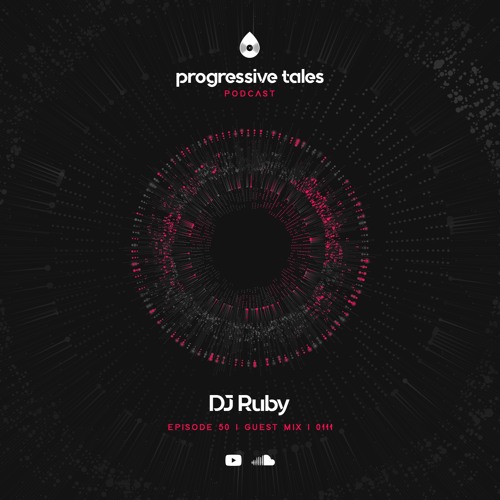 50 Guest Mix I Progressive Tales with DJ Ruby