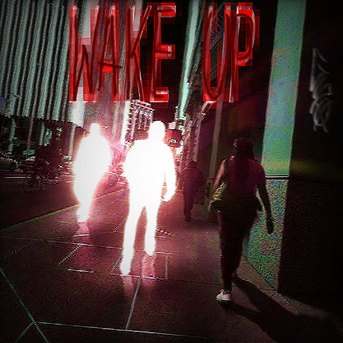 WAKE UP