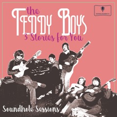 The Teddy Boys - 3 Stories For You - 14 Thought I Saw A Ghost