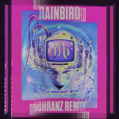 INFLUENCEUR - RAINBIRD SCHRANZ EDIT (FREE DL)