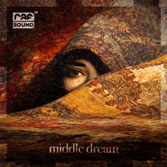 Middle Dream - (EXTENDED)