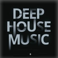 deep house • set 6