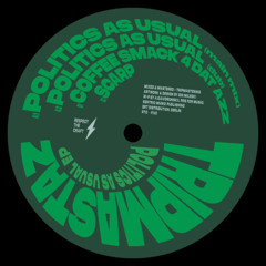 A1   Politics As Usual (Main Mix)