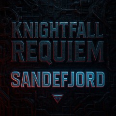 Knightfall Requiem