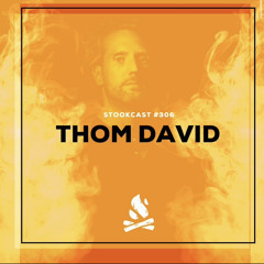 Stookcast #306 - Thom David