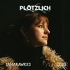 Download Video: Plötzlich Podcast // 023 tamarawrx3