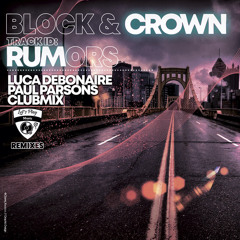 Rumors (Luca Debonaire & Paul Parsons Remix)