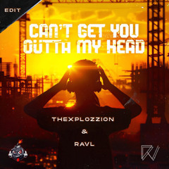 Dual Damage - Can't Get You Outta My Head (TheXplozzion & Ravl Uptempo Edit)