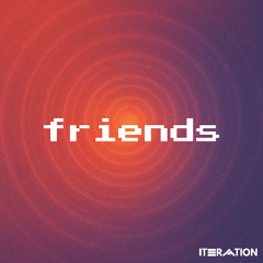 friends (extended mix)