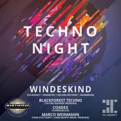 Windeskind @ Martinique Freudenstadt - Techno Night 23.07.2022