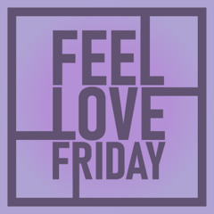 Feel Love Friday hosted by Christian Woodyatt with special guest Steve Burrows | 20th March 2026