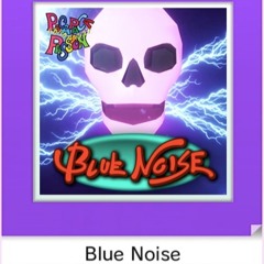 [CHUNITHM] Blue Noise