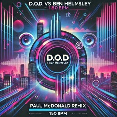 B-HEMSLEY Vs D.O.D - (PMCD Remix)