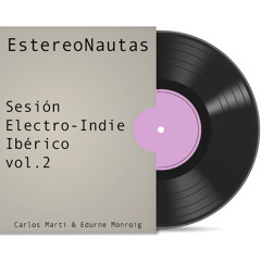 Sesión Electro-Indie Ibérico vol.2 (Indie español)