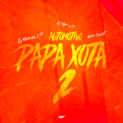 Automotivo Papa Xota 2