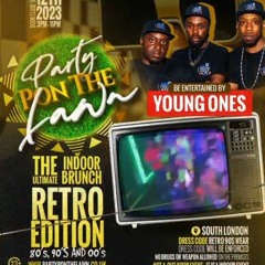 PARTY PON DI LAWN YOUNG ONES "LIVE"