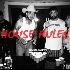 HOUSE RULES