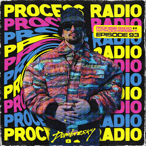 Dombresky - Process Radio #093