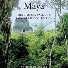 Download pdf Ancient Maya: The Rise and Fall of a Rainforest Civilization (Case Studies in Early Soc