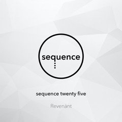 sequence twenty five - Revenänt