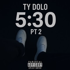 5:30 Pt2 (Prodjosiah3)