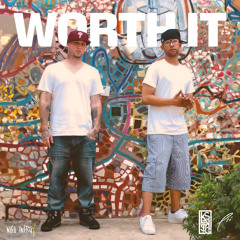 Worth it ft. PRI