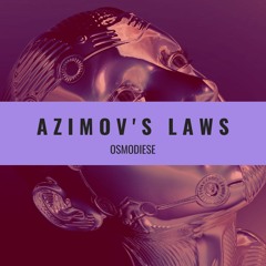 Azimov's Laws
