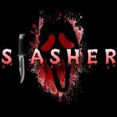 SLASHER