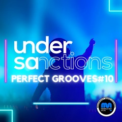 Perfect Grooves #10 [Weekly podcast on Meganight Radio]