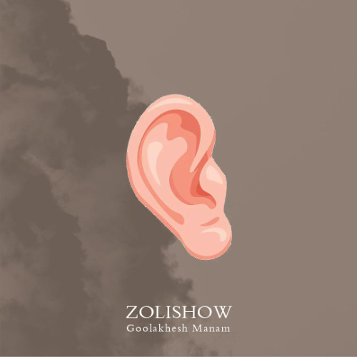 Zolishow - Goolakhesh Manam
