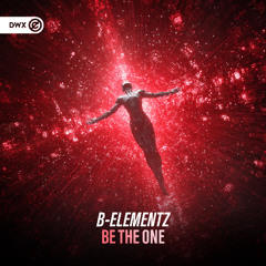 B-Elementz - Be The One