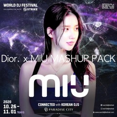 Dior. X MIU WDF 2021 Mashup Pack Demo Mix