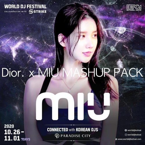 Dior. X MIU WDF 2021 Mashup Pack Demo Mix