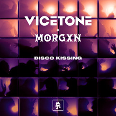 Vicetone & MORGXN - Disco Kissing