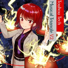 【FREE DL】Touhou Tech Musical Triangle Vol.2 (Crossfade demo)