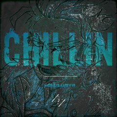 mishusaury - Chillin