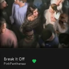 break it off