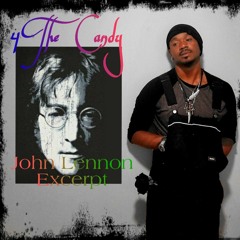4 The Candy (John Lennon Excerpt)
