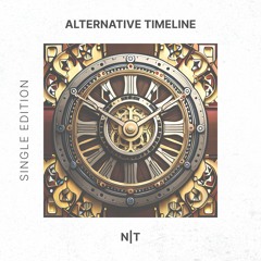Alternative Timeline (Original Mix)