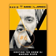 Radio Misolarec #6 Marino Rispo