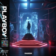 Raddix - PLAYBOY